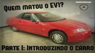 'Quem matou o EV1? Introduzindo o carro (1/3)'