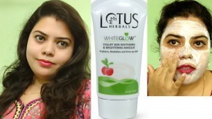 'Lotus Herbals WhiteGlow Yogurt Skin Whitening and Brightening Masque review'