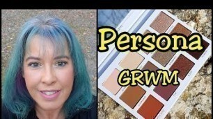 'Persona Cosmetics - Eyeshadow, Highlighter & Liquid Matte Lipstick GRWM'