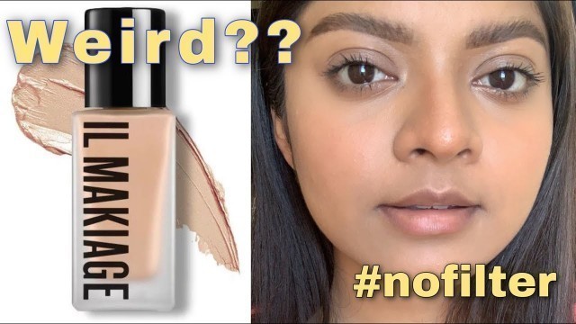 '5 Hours wear test on IL MAKIAGE Woke up like this Foundation || Worth $44 ??'