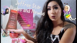 'Jeffree Star Cosmetics| Nudes and Newbs'