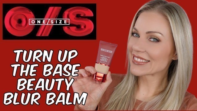 '**NEW** ONE/SIZE Turn Up The Base Beauty Blur Balm | Hit or Miss???'