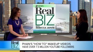 'YouTube Star Michelle Phan How She\'s Making Millions | Real Biz with Rebecca Jarvis | ABC News'