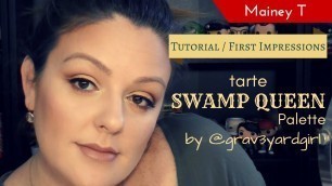 'Tutorial/First Impressions Grav3yardgirl X Tarte Cosmetics Swamp Queen Palette'