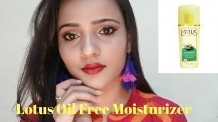 'Lotus Herbals Alphamoist Oil free Moisturizer Review l Tiny Makeup Update'