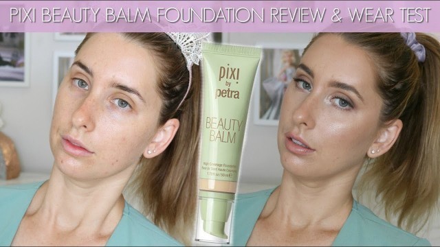 'Pixi Beauty Balm Foundation | Review + 12 Hour Wear Test'