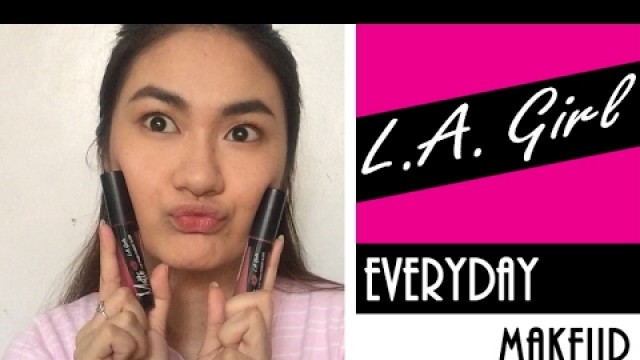 'My  Everyday Makeup Look | LA Girl Cosmetics | Patricia Lopez | Philippines'