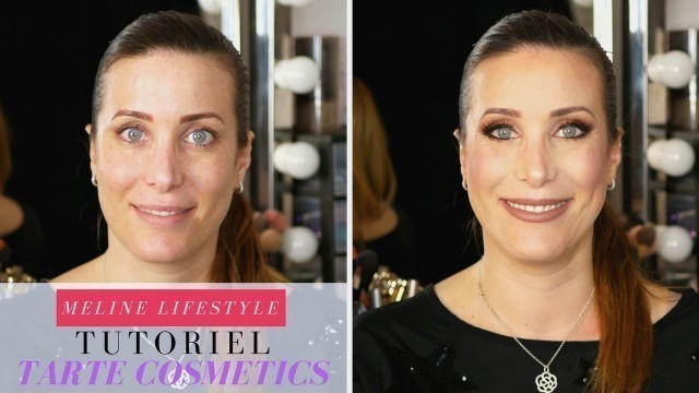 '[TUTORIEL MAKE-UP SOIRÉE ] : AVANT-APRES - TARTE COSMETICS'