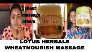 'Lotus Herbals Wheatnourish Wheatgerm oil & Honey Massage Cream Honest Review and Demo//'