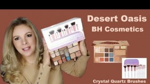 'Paleta Desert Oasis y Crystal Quartz Brushes de BHCosmetics / TiendaBellisima'