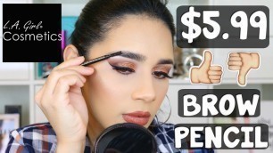'Affordable Makeup || LA Girl Brow Pencil Review & Demo'