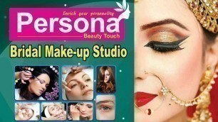 'Persona Beauty Touch Bridal Makeup Studio | Beauty Parlour | Bridal Makeup | Palakkad'