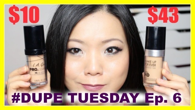 'DRUGSTORE MAKEUP DUPE: LA Girl vs Make Up Forever HD Foundation | #DupeTuesday Ep 6'