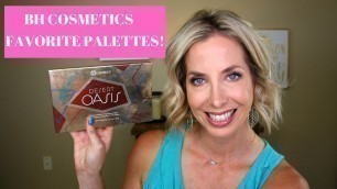 'FAVORITE PALETTES FROM BH COSMETICS- Must HAVES under $16!!!!'