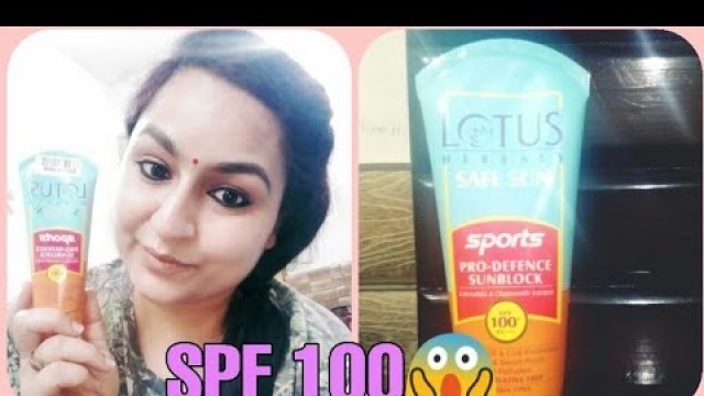 'Lotus Herbals Sunblock SPF 100# Review # Cream Series #22'