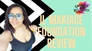 'IL MAKIAGE FOUNDATION REVIEW | #140 WOKE UP LIKE THIS | worth the hype?'