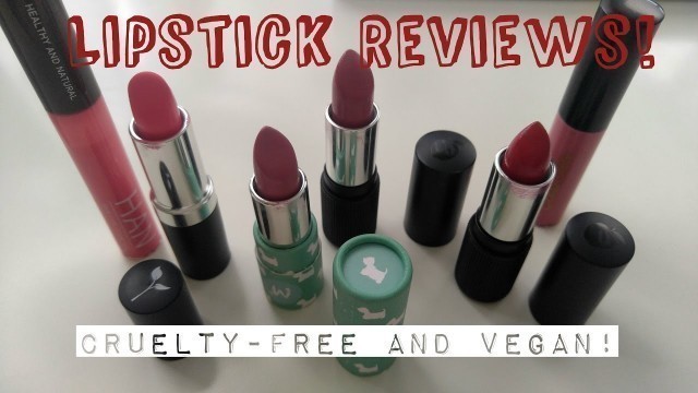 'LIPSTICK REVIEWS! | Cruelty Free and Vegan Brands (Red Apple Lipsticks, Terra Mere Organics...)'