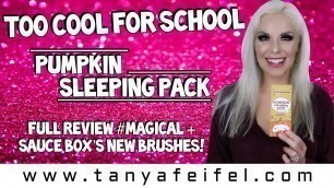 'Too Cool For School Pumpkin Sleeping Pack | #Magical | SauceBox Fantasy Brushes | Tanya Feifel'