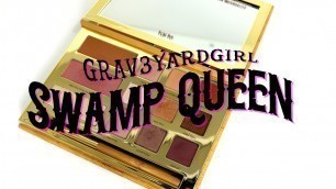 'Tarte Grav3yard Girl Swamp Queen Eyeshadow Palette Swatches and Review'