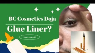 'Doja Cat Collab with  BC Cosmetics GLUE liner ? Make up won’t come off 