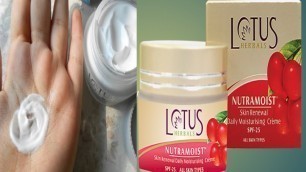 'Lotus herbals cream | lotus herbals moisturizer for dry skin |nutramoist skin renewal creme with SPF'