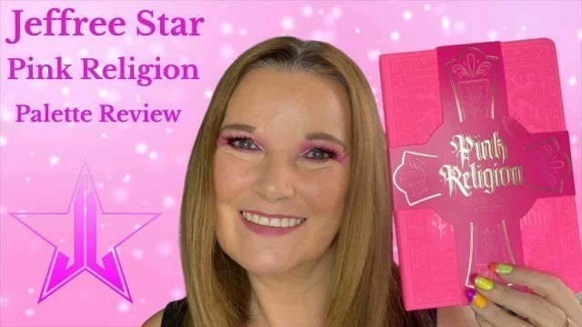 'Jeffree Star cosmetics Pink Religion palette review'