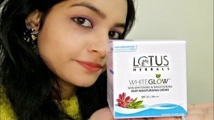 'Lotus Herbals WhiteGlow Skin Whitening & Brightening Deep Moisturising Creme SPF 20 / PA+++ (Review)'