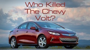 'Who (Or What) Killed The Chevrolet Volt? And Could It Happen Again?'