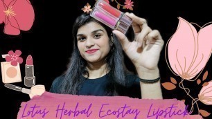 'Lotus Herbals Ecostay Lipstick Full Review?  smudge-proof?'