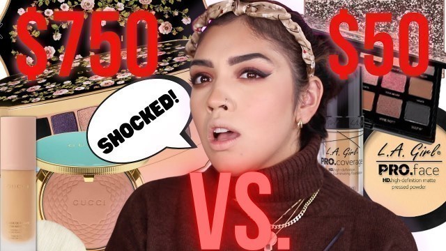 'Gucci Makeup VS. LA Girl ! THE RESULTS SHOCKED ME!'