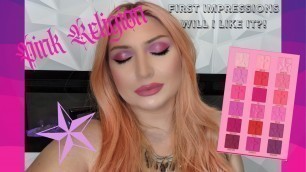 'Pink Religion Palette First Impressions | Jeffree Star Cosmetics'