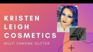 'Kristen Leigh Cosmetics Multi Chrome Glitter Gel'
