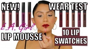 'NEW! LA GIRL COSMETICS LIP MOUSSE VELVET LIP COLOR + SWATCHES & WEAR TEST | MagdalineJanet'