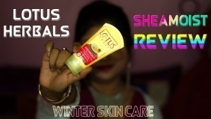 'Lotus Herbals Sheamoist Shea Butter And Real Strawberry 24 Hour Moisturizer Review | Indian Makeup'