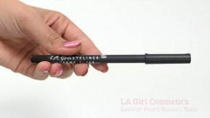 'LA Girl Cosmetics Eyeliner Pencil Brown/Black'