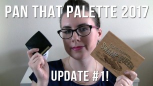 'Pan That Palette Update #1 | Tarte Swamp Queen + Lancome Mini!'