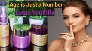 '*Review on lotus herbals youthrx* Total Anti aging skin care products Age is just a number top 5'