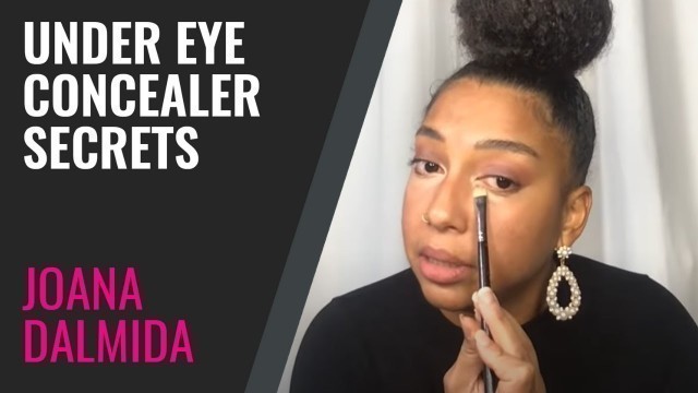 'No Sleep, No Problem Under Eye Tutorial with Joana Dalmida | IL MAKIAGE'