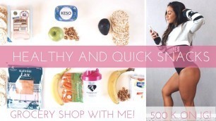 'MY 6 BEST FITNESS SNACKS! | GROCERY SHOPPING | BIG THANKS!'