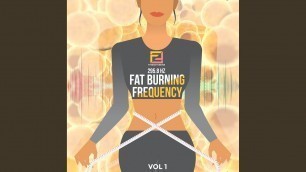 'Body Transformation - Fat Burning Frequency 295.8 Hz - Fitness Forever, Vol.1'