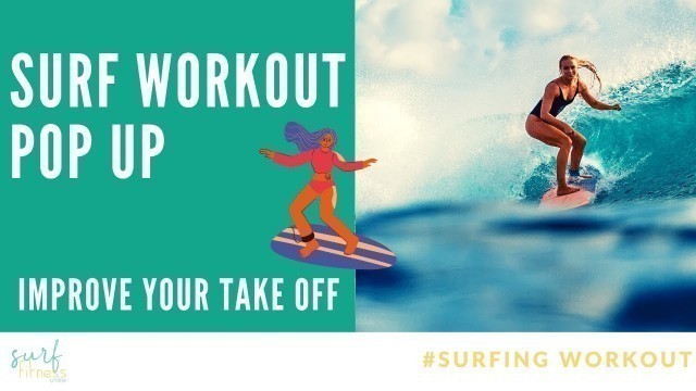 'Surfing Workout for a better Pop Up (GER) I 1 hr Follow along Live Training'