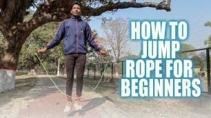 'HOW TO JUMP ROPE FOR BEGINNERS | FITNESS FOREVER | DEEPAK SOREN'