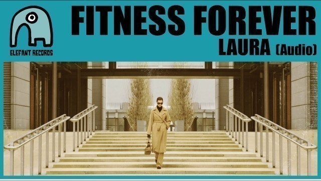 'FITNESS FOREVER - Laura [Audio]'