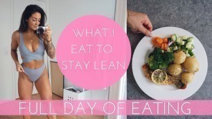 'WHAT I EAT IN A DAY: FITNESS EDITION - HEALTHY FOOD TO STAY FIT & LEAN'