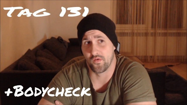 'MEINE FITNESS-DOKU - BODYCHECK - TAG 131 (24.2.2020)'