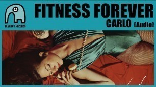 'FITNESS FOREVER - Carlo [Audio]'