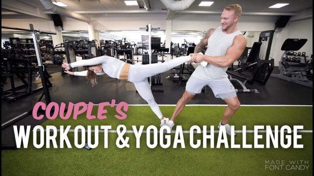 'COUPLES WORKOUT & YOGA CHALLENGE (FITNESS COUPLE EDITION)'