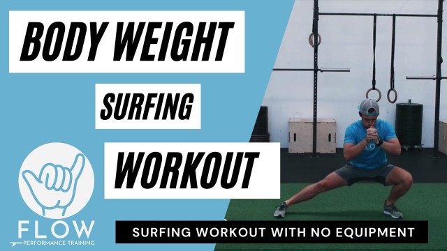 'Body-weight Surfing Workout'