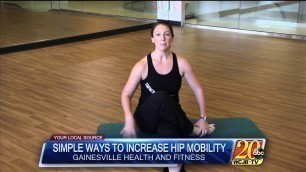 'Simple Ways to Increase Hip Mobility'