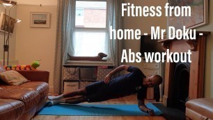 'P.E. with Mr Doku. Abs workout. 20 minutes HITT - for the whole family. Let\'s exercise from home.'